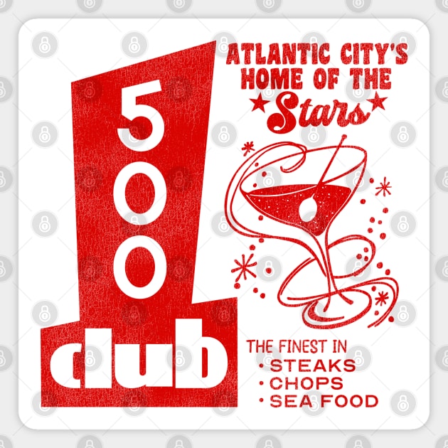 Defunct The 500 Club Atlantic City, NJ Magnet by darklordpug